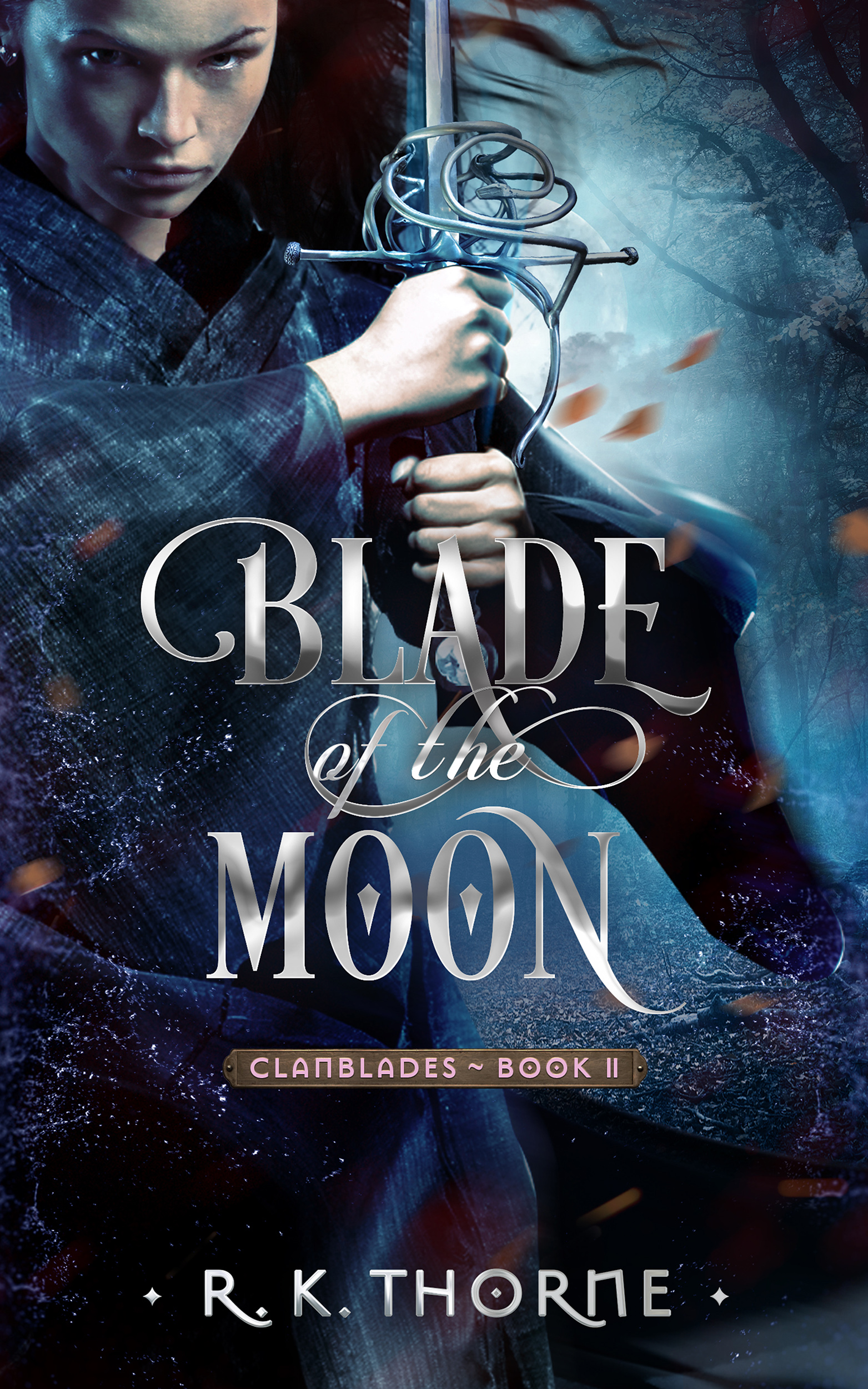 Cover for the book BLADE OF THE MOON depicting a woman holding a sword in the woods at night, with the title.