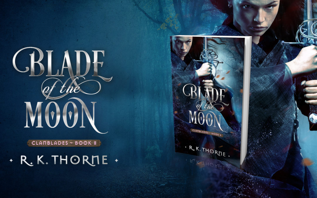 Banner with illustrated text of Blade of The Moon, and a paperback book with the cover.
