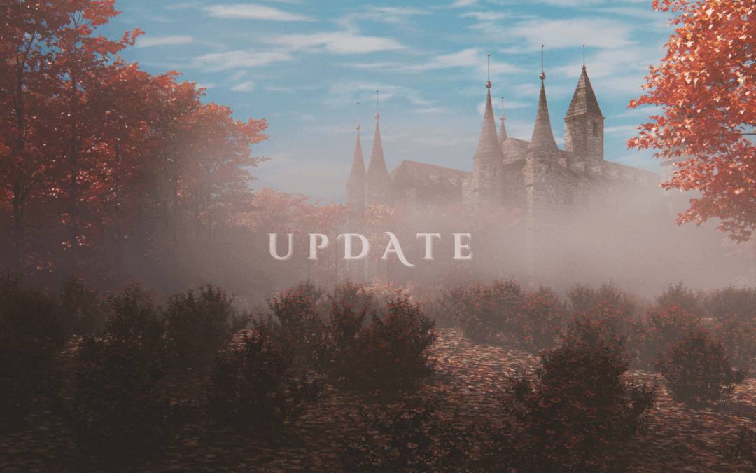 Foggy fall fantasy scene with bushes in the foreground, orange autumn trees on the sides, and a castle in the distance shrouded by fog, with the word update super imposed over the image.